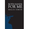 thumbnail image 1 of Both Hands for Me (Paperback) by Malia Simon, 1 of 1