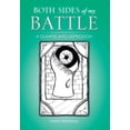 thumbnail image 1 of Both Sides of My Battle : A Glimpse into Depression, 1 of 1