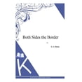 thumbnail image 1 of Both Sides the Border (Paperback), 1 of 1