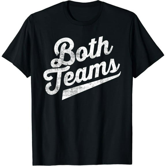 Both Teams Funny Gay Bisexual Equality Top T-Shirt