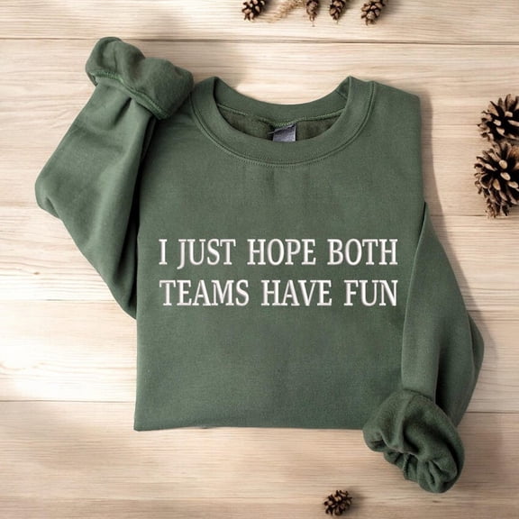Both Teams Have Fun Cheering Sport Embroidered Sweatshirt