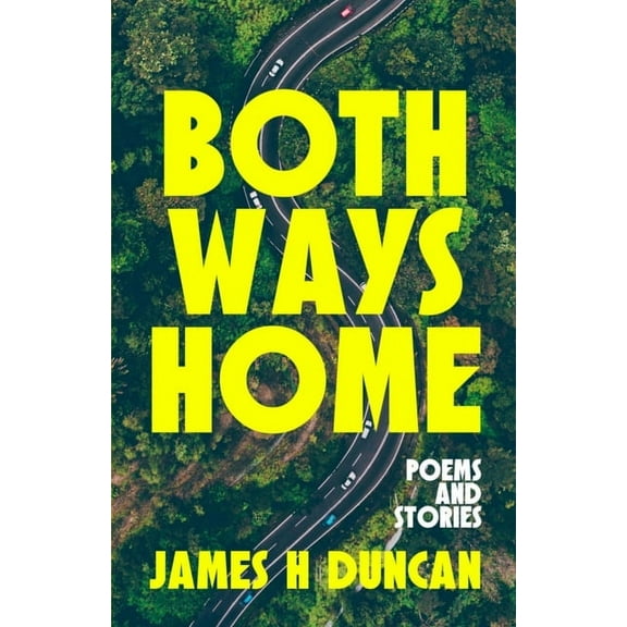 Both Ways Home, (Paperback)