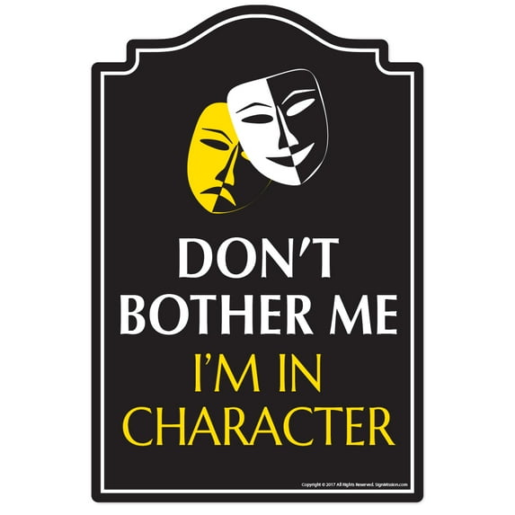 Don't Bother Me I'm In Character [3 Pack] of Vinyl Decal Stickers | Indoor/Outdoor | Funny decoration for Laptop, Car, Garage , Bedroom, Offices | SignMission