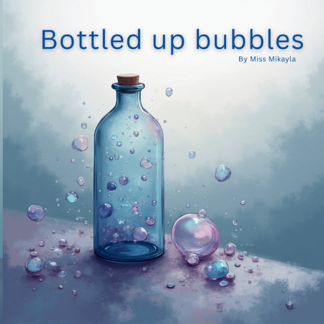 Bottled Up Bubbles, (Paperback)