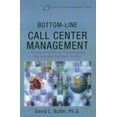 thumbnail image 1 of Pre-Owned Bottom-Line Call Center Management (Paperback) 0750676841 9780750676847, 1 of 1