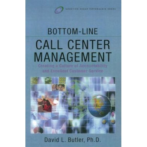 Pre-Owned Bottom-Line Call Center Management (Paperback) 0750676841 9780750676847