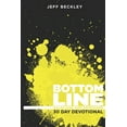 thumbnail image 1 of Bottom Line Devotional : 30 Days Through Galatians and Ephesians (Paperback), 1 of 1