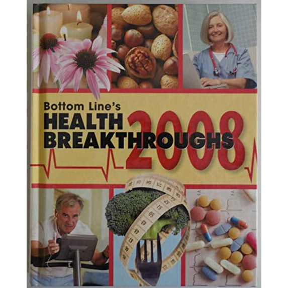 Pre-Owned Bottom Line's Health Breakthrough 2008 Edition: First Paperback