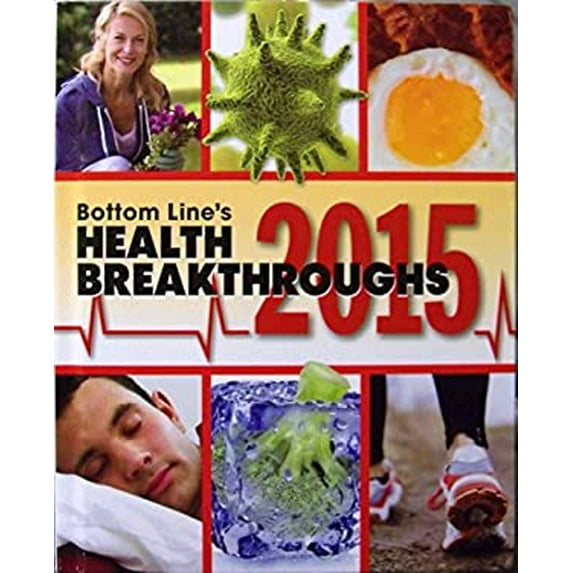 Pre-Owned Bottom Line's Health Breakthroughs 2015 (Hardcover) 0887237150 9780887237157