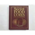 thumbnail image 1 of Pre-Owned Bottom Line's Secret Food Cures & Doctor-Approved Folk Remedies (Hardcover) 0887237487 9780887237485, 1 of 1