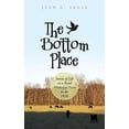 thumbnail image 1 of The Bottom Place: Stories of Life on a Rural Mississippi Farm in the 1920s, 1 of 2