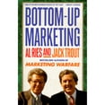 thumbnail image 1 of Bottom-Up Marketing (Paperback) by Al Ries, Jack Trout, 1 of 1