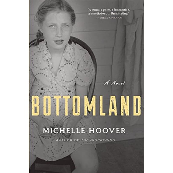 Pre-Owned Bottomland (Paperback) 0802124712 9780802124715