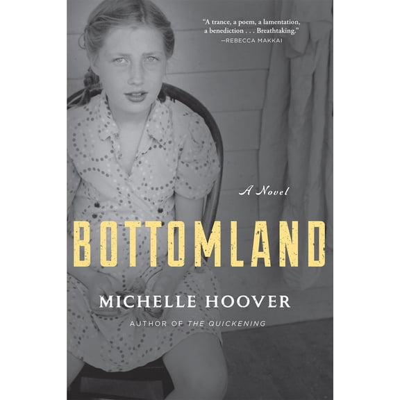 Pre-Owned Bottomland (Paperback) 0802124712 9780802124715