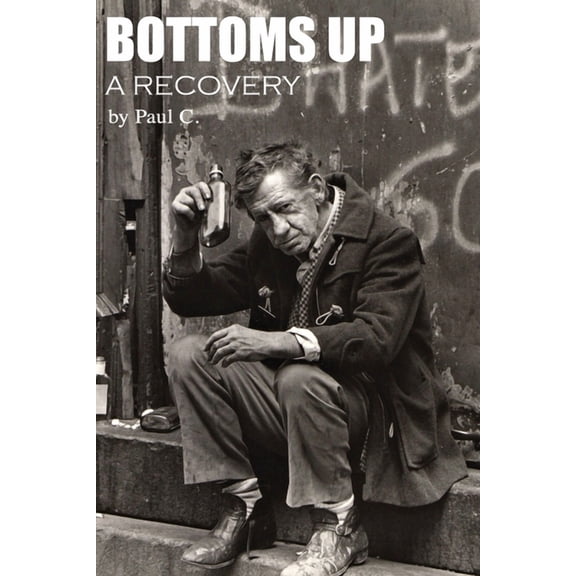 Bottoms Up: A Recovery