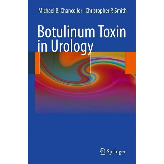 Botulinum Toxin in Urology, (Hardcover)