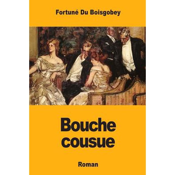 Bouche cousue (Paperback)