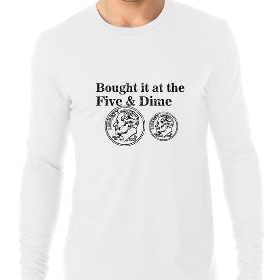 Bought It At The Five and Dime Classic Old School Men's Long Sleeve Grey T-Shirt