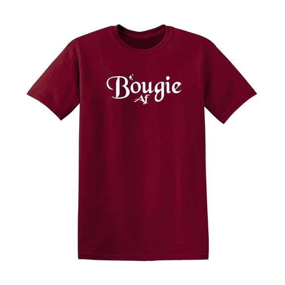Bougie Af Sarcastic Humor Graphic Tees Gift For Mens Novelty Funny T Shirt