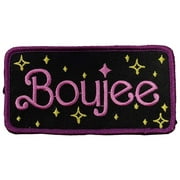 Boujee - Embroidered Patch - 4 x 2