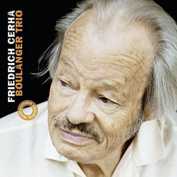Boulanger Trio - Friedrich Cerha: Chamber Music - Music & Performance - CD