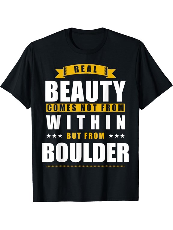 Boulder - Funny Personalized City Gift T-Shirt - Classic Texas pride graphic tee Unisex 100% Cotton Crew Neck T-Shirt Breathable Casual Everyday Wear Affordable Graphic Soft Cheap t shirts
