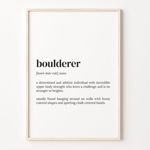 Boulderer Definition Quote Wall Art, Unframed Poster