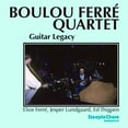 thumbnail image 1 of Boulou Ferr - Guitar Legacy - Music & Performance - CD, 1 of 1