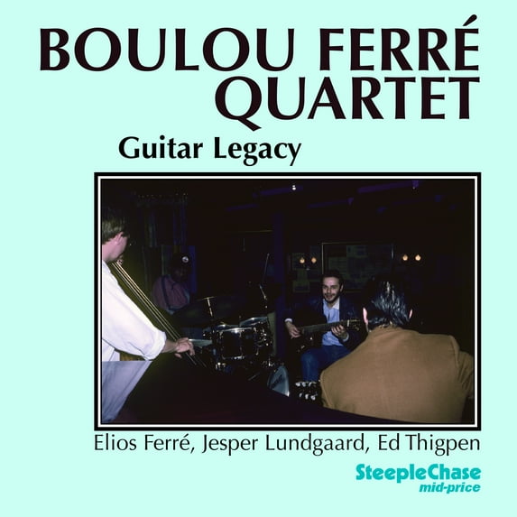 Boulou Ferr - Guitar Legacy - Music & Performance - CD
