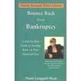 thumbnail image 1 of Pre-Owned Bounce Back From Bankruptcy: A Step-by-Step Guide to Getting Back on Your Financial Feet, Third Edition (Paperback) 1889605026 9781889605029, 1 of 1