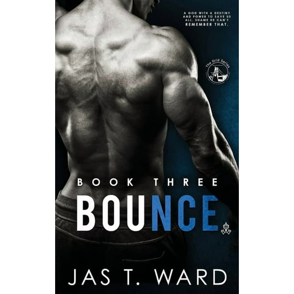 Bounce: Book Three of The Grid Series, (Paperback)