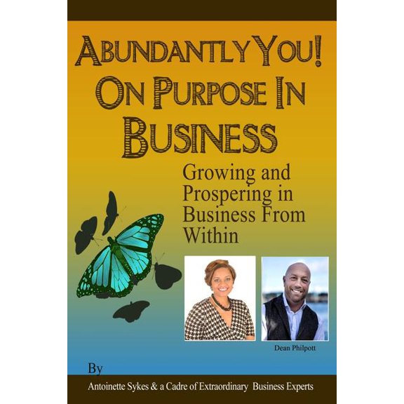 Bounceback Abundantly YOU! On Purpose in Business: Modules: The Game We Call Sales, Book 3, (Paperback)