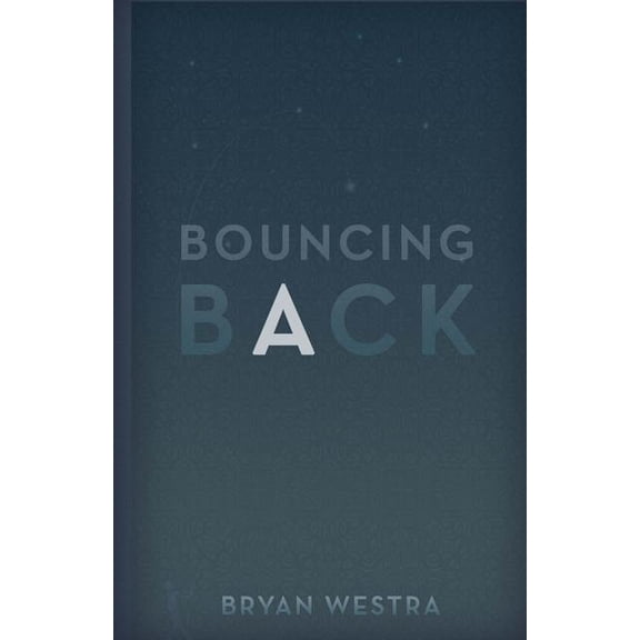 Bouncing Back (Paperback)