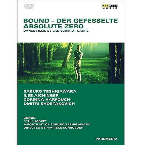 Bound / Absolute Zero: Dance Films By Jan Schmidt-Garre (Widescreen)
