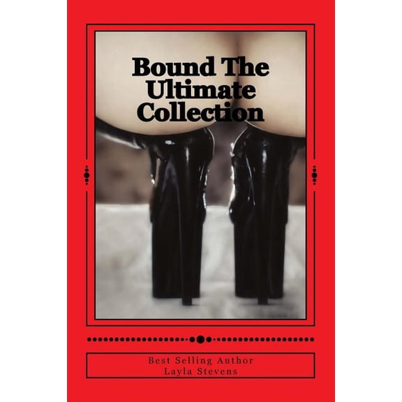 Bound: Bound The Ultimate Collection: The Bound Series (Paperback)