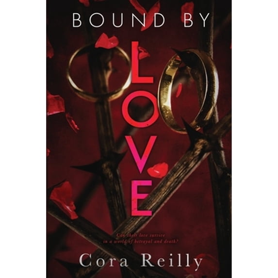 Pre-Owned Bound By Love: 6 (Born in Blood Mafia Chronicles) Paperback