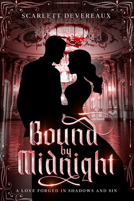 Bound By Midnight: A Dark Paranormal Romance, (Paperback)