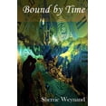 thumbnail image 1 of Bound By Time (Paperback), 1 of 1