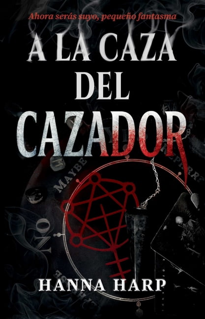 Bound Duet a la Caza del Cazador/Haunting the Hunter: Una Novela, Book 1, (Paperback)