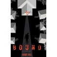 thumbnail image 1 of Bound, (Hardcover), 1 of 1