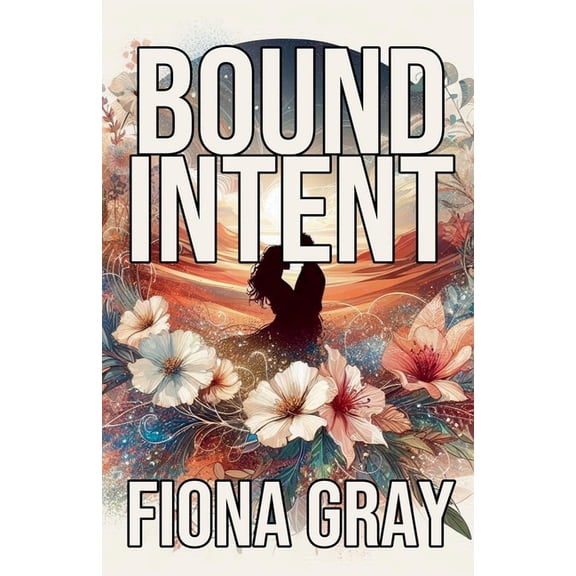 Bound Intent, (Paperback)
