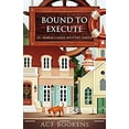 thumbnail image 1 of Pre-Owned Bound To Execute (Paperback) 1952430003 9781952430008, 1 of 1