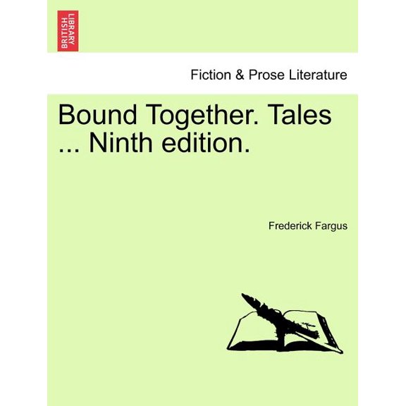 Bound Together. Tales ... (Ninth Edition) (Paperback)