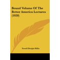 thumbnail image 1 of Bound Volume Of The Better America Lectures (1920) (Paperback), 1 of 1