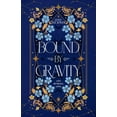 thumbnail image 1 of Bound and Freed Bound by Gravity, (Paperback), 1 of 1