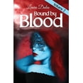 thumbnail image 1 of Bound by Blood, (Paperback), 1 of 1