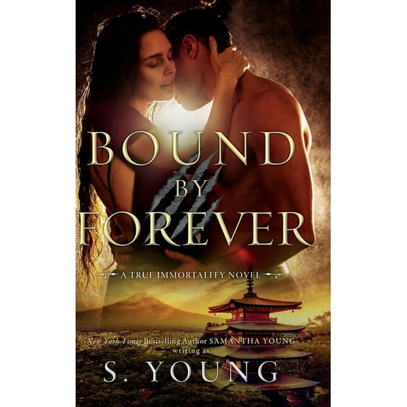Bound by Forever (A True Immortality Novel), (Hardcover)