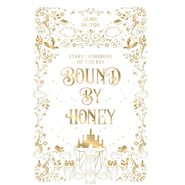 Bound by Honey by Jamie Dalton - Baroness' Book Trove