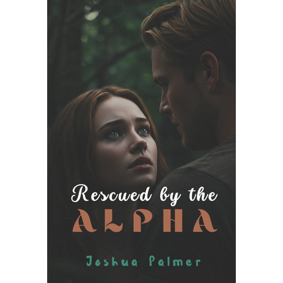 Bound by the Moon Rescued by the Alpha, (Paperback)