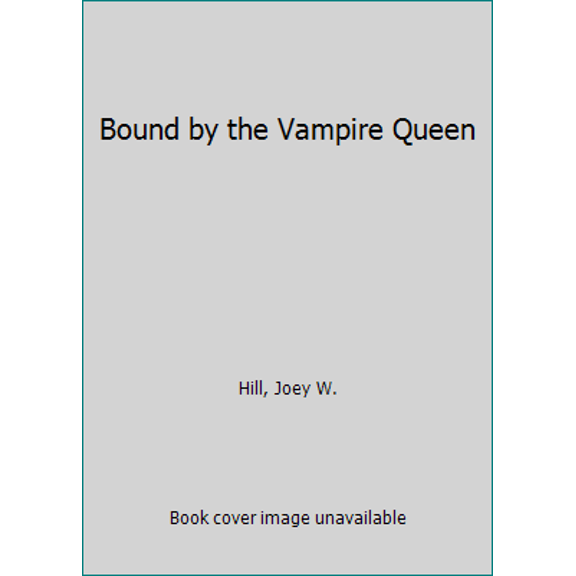 Pre-Owned Bound by the Vampire Queen (Paperback) 9780425243442